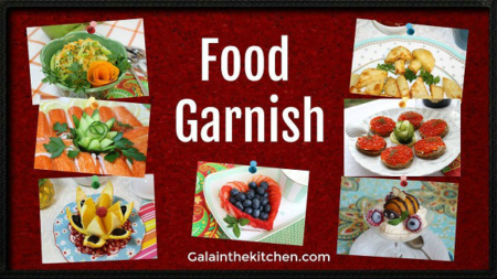 Food Garnishing Ideas – Gala in the kitchen